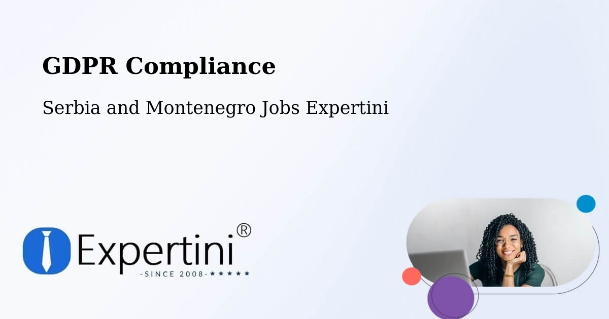EU GDPR Compliance Statement – Godefroy - Serbia and Montenegro Jobs Expertini