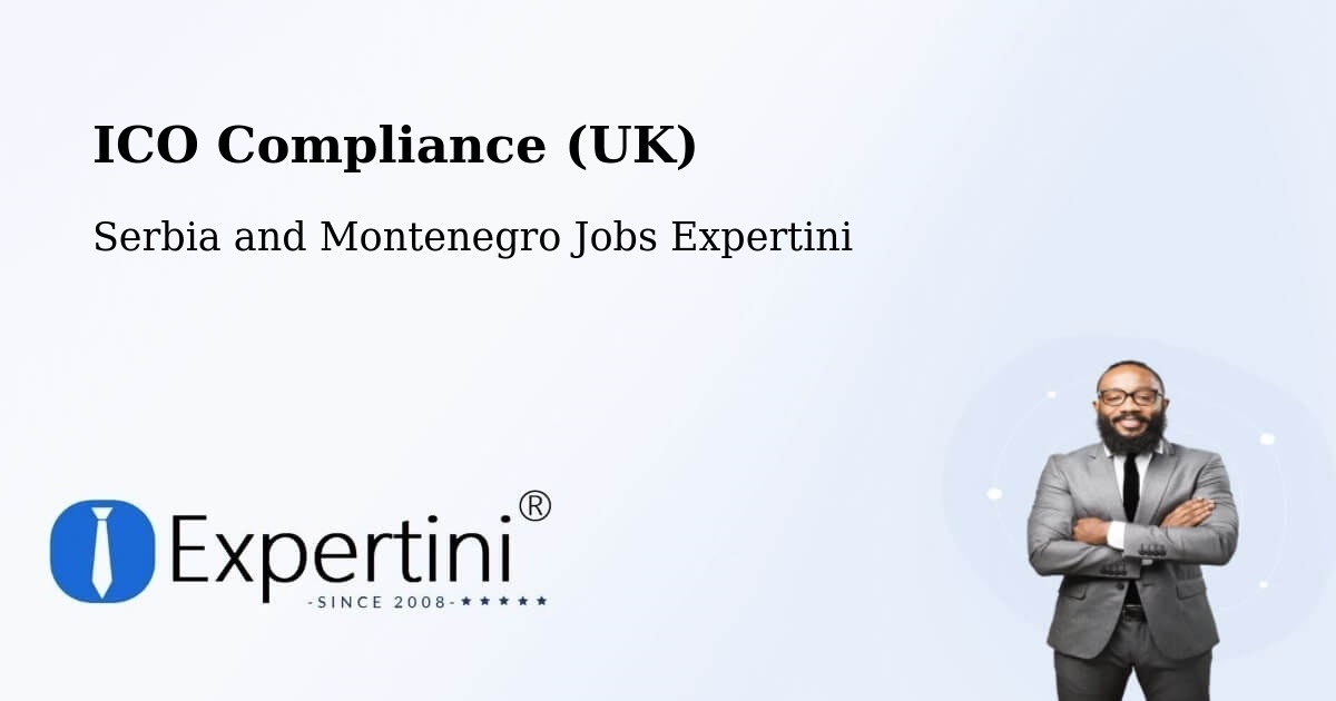 UK Data Protection & ICO Compliance – Godefroy - Serbia and Montenegro Jobs Expertini